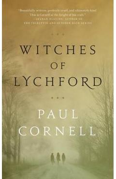 Witches of Lychford - Paul Cornell