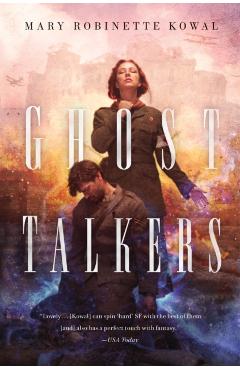 Ghost Talkers - Mary Robinette Kowal