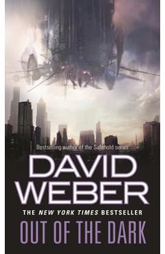 Out of the Dark - David Weber