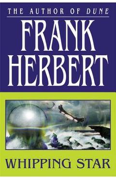 Whipping Star - Frank Herbert