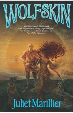 Wolfskin - Juliet Marillier