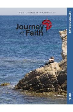 Journey of Faith for Teens, Catechumenate: Lessons - Redemptorist Pastoral Publication