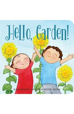 Hello, Garden! - Katherine Pryor