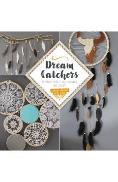 Dream Catchers: Homemade Mobiles, Wall Hangings, and Jewelry - Charline Fabregues