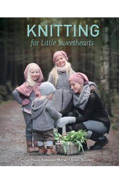 Knitting for little sweethearts - hanne andreassen hjelmas