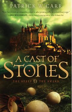 A Cast of Stones - Patrick W. Carr