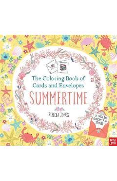 The Coloring Book of Cards and Envelopes: Summertime - Nosy Crow