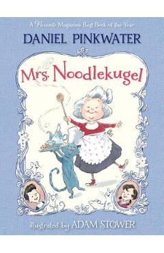 Mrs. Noodlekugel - Daniel Manus Pinkwater