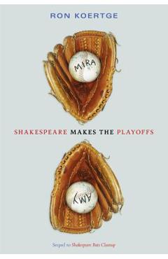 Shakespeare Makes the Playoffs - Ron Koertge