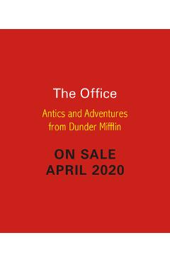 The Office: Antics and Adventures from Dunder Mifflin - Christine Kopaczewski