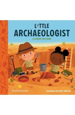 Little Archaeologist - Dan Taylor