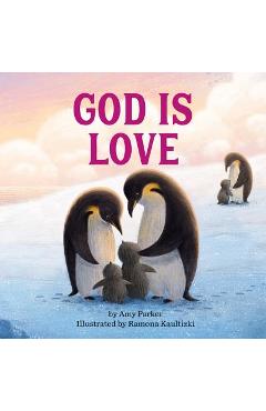 God Is Love - Amy Parker