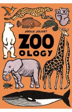 Zoo-Ology - Joelle Jolivet