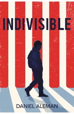 Indivisible - Daniel Aleman