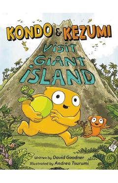 Kondo & Kezumi Visit Giant Island - David Goodner