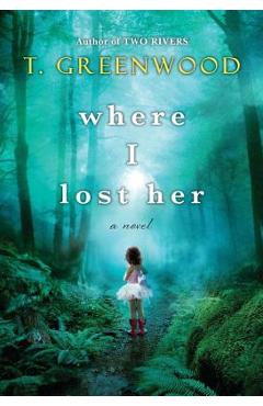 Where I Lost Her
