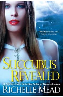 Succubus Revealed - Richelle Mead