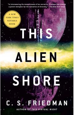 This Alien Shore - C. S. Friedman - Imagine 1