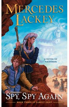 Spy, Spy Again - Mercedes Lackey