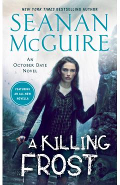 A Killing Frost - Seanan Mcguire