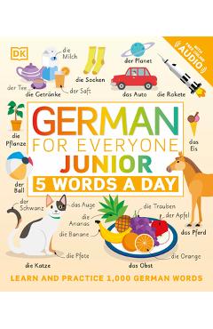 German for Everyone Junior: 5 Words a Day - Dk