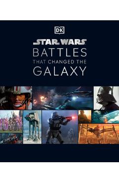 Star Wars Battles That Changed the Galaxy - Cole Horton