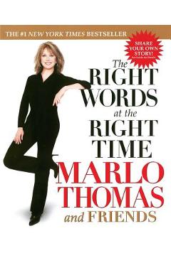 The Right Words at the Right Time - Marlo Thomas