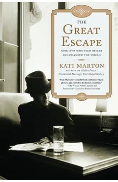 Great Escape: Great Escape - Kati Marton