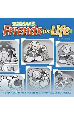 Ziggy\'s Friends for Life - Tom Wilson