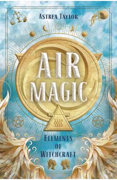 Air Magic - Astrea Taylor