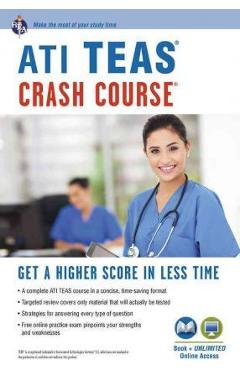 Ati Teas Crash Course(r) Book + Online: Get a Higher Score in Less Time - John Allen