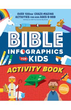 Bible Infographics for Kids Activity Book: Over 100-Ish Craze-Mazing Activities for Kids Ages 9 to 969 - Harvest House Publishers