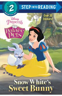 Snow White\'s Sweet Bunny (Disney Princess: Palace Pets) - Random House