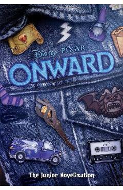 Onward: The Junior Novelization (Disney/Pixar Onward) - Suzanne Francis