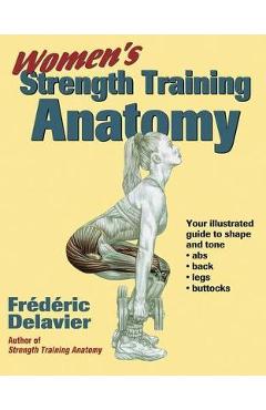 Women\'s Strength Training Anatomy - Frederic Delavier