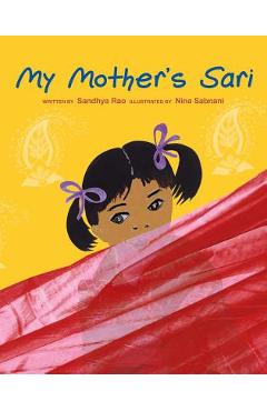 My Mother\'s Sari - Sandhya Rao
