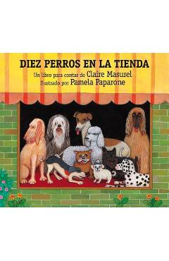 Diez Perros En La Tienda - Claire Masurel