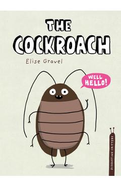 The Cockroach - Elise Gravel