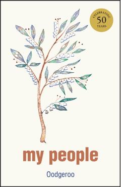 My People - Oodgeroo Noonuccal
