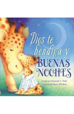 Dios Te Bendiga Y Buenas Noches - Hannah Hall