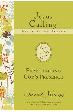 Experiencing God's Presence - Sarah Young