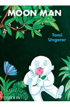 Moon Man - Tomi Ungerer