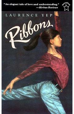 Ribbons - Laurence Yep