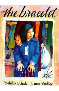 The Bracelet - Yoshiko Uchida