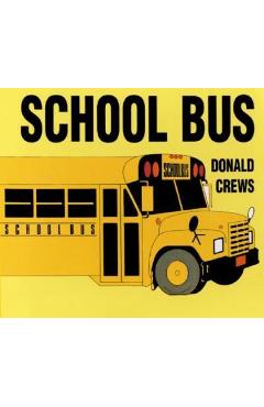 School Bus Board Book - Donald Crews