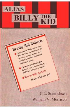 Alias Billy the Kid - C. L. Sonnichsen