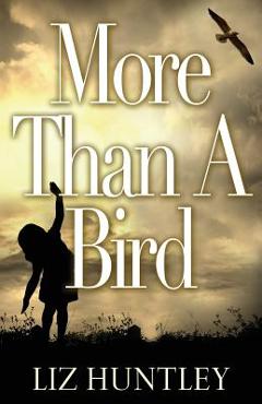 More than a bird - liz huntley