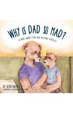 Why is Dad So Mad? - Seth Kastle