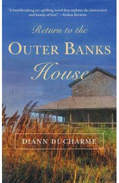 Return to the Outer Banks House - Diann Ducharme