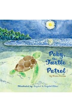 Poky, the Turtle Patrol - Diana Kanan